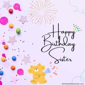 110+ Best Happy Birthday Sister Images & Pictures Free Download