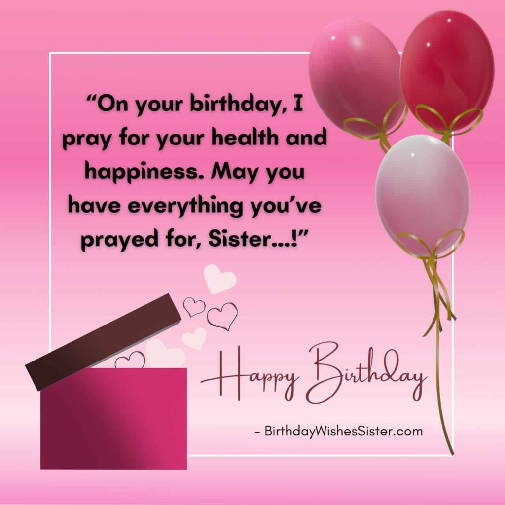 270+ Best Birthday Wishes Quotes For Sister In 2024