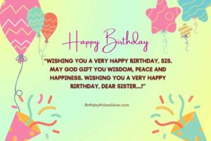 220+ Best Short Birthday Wishes For Sister In 2024